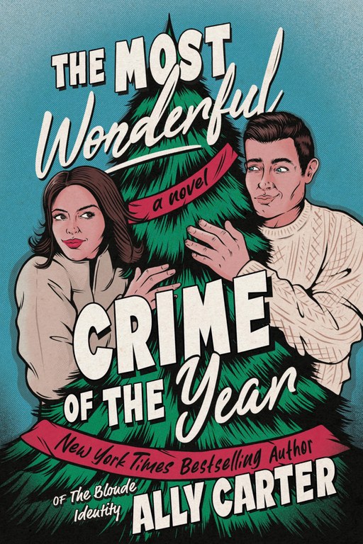 12 - December - The Most Wonderful Crime of the Year.jpg