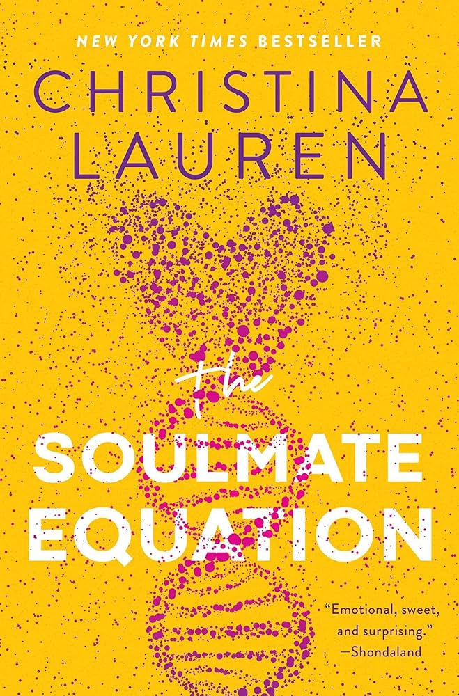 2 - February - The Soulmate Equation by Christina Lauren.jpg
