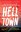 3 - March - Hell Town.jpg