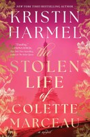 4 - April - The Stolen Life of Colette Marceau by Kristin Harmel.jpg