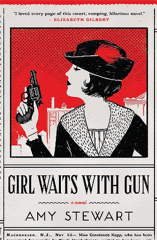 Girl Waits with Gun.jpg